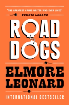 Road Dogs, Paperback / softback Book Road Dogs, Paperback / softback Book