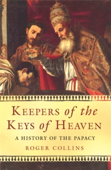 Keepers Of The Keys Of Heaven : A History Of The Papacy, Paperback Book Keepers Of The Keys Of Heaven : A History Of The Papacy, Paperback Book