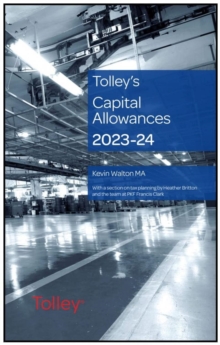 Tolley's Capital Allowances 2023-24