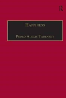 Happiness : Personhood, Community, Purpose, Hardback Book Happiness : Personhood, Community, Purpose, Hardback Book