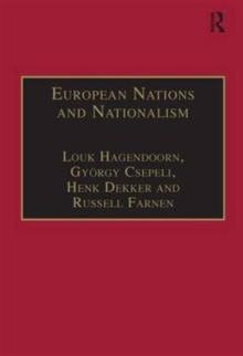 European Nations and Nationalism : Theoretical and Historical Perspectives, Hardback Book European Nations and Nationalism : Theoretical and Historical Perspectives, Hardback Book
