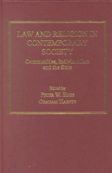 Law and Religion in Contemporary Society : Communities, Individualism and the State, Hardback Book Law and Religion in Contemporary Society : Communities, Individualism and the State, Hardback Book