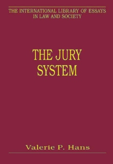The Jury System : Contemporary Scholarship, Hardback Book The Jury System : Contemporary Scholarship, Hardback Book