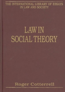 Law in Social Theory, Hardback Book Law in Social Theory, Hardback Book