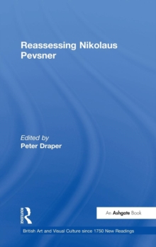 Reassessing Nikolaus Pevsner, Hardback Book Reassessing Nikolaus Pevsner, Hardback Book