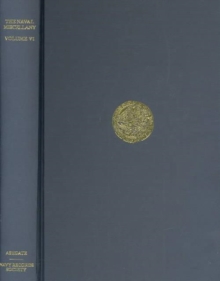 The Naval Miscellany : Volume VI, Hardback Book The Naval Miscellany : Volume VI, Hardback Book