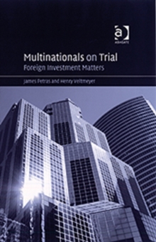 Multinationals on Trial : Foreign Investment Matters, Hardback Book Multinationals on Trial : Foreign Investment Matters, Hardback Book