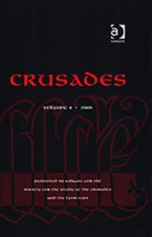 Crusades : Volume 4, Hardback Book Crusades : Volume 4, Hardback Book