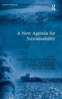 A New Agenda for Sustainability, Hardback Book A New Agenda for Sustainability, Hardback Book