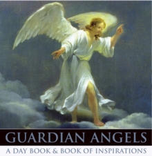 Guardian Angels : A Day Book and Book of Inspirations, Multiple copy pack Book Guardian Angels : A Day Book and Book of Inspirations, Multiple copy pack Book