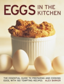 Eggs in the Kitchen, Hardback Book Eggs in the Kitchen, Hardback Book