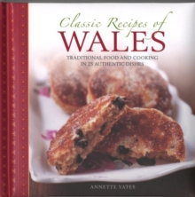 Classic Recipes of Wales