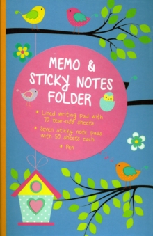 Memo & Sticky Notes Folder: Cute Birds : Small Folder Containing 7 Sticky Notepads, a Tear-Off Lined Writing Pad, and Gel Pen