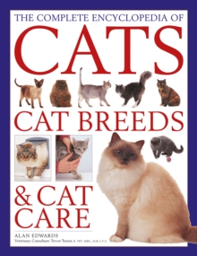 The Cats, Cat Breeds & Cat Care, Complete Encyclopedia of