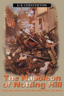 Napolean of Notting Hill, Paperback Book Napolean of Notting Hill, Paperback Book