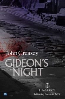 Gideon's Night : (Writing as JJ Marric), Paperback / softback Book Gideon's Night : (Writing as JJ Marric), Paperback / softback Book