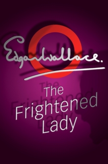 The Frightened Lady, Paperback Book The Frightened Lady, Paperback Book
