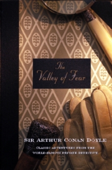 The Valley Of Fear, Paperback / softback Book The Valley Of Fear, Paperback / softback Book