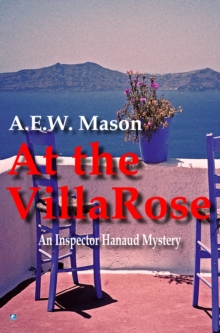 At The Villa Rose, Paperback / softback Book At The Villa Rose, Paperback / softback Book