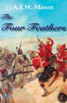 The Four Feathers, Paperback Book The Four Feathers, Paperback Book