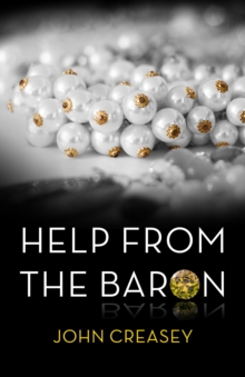 Help From The Baron : (Writing as Anthony Morton)