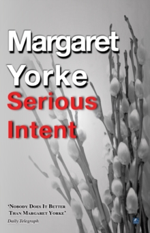 Serious Intent, Paperback / softback Book Serious Intent, Paperback / softback Book