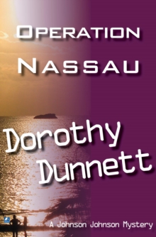 Operation Nassau : Dolly and the Doctor Bird ; Match For A Murderer