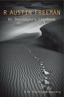 Dr Thorndyke's Casebook