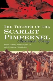 The Triumph Of The Scarlet Pimpernel