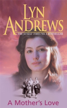 A Mother's Love : A compelling family saga of life's ups and downs, Paperback Book A Mother's Love : A compelling family saga of life's ups and downs, Paperback Book