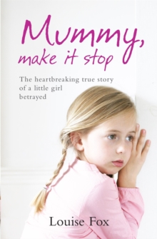 Mummy, Make it Stop, Paperback Book Mummy, Make it Stop, Paperback Book