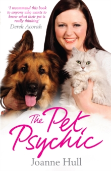 The Pet Psychic, Paperback / softback Book The Pet Psychic, Paperback / softback Book