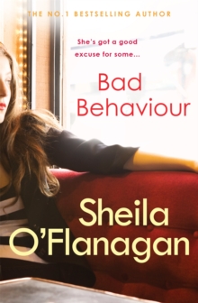 Bad Behaviour : A captivating tale of friendship, romance and revenge