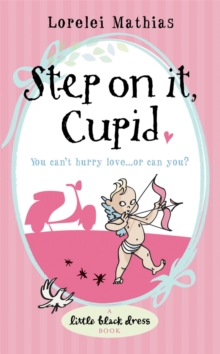 Step on it, Cupid, Paperback Book Step on it, Cupid, Paperback Book