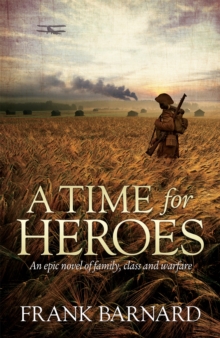 A Time for Heroes, Paperback Book A Time for Heroes, Paperback Book