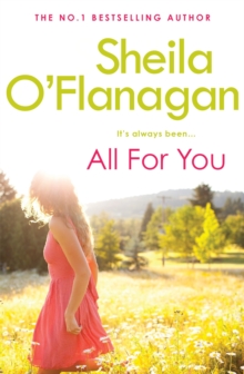 All For You : An irresistible summer read by the #1 bestselling author!