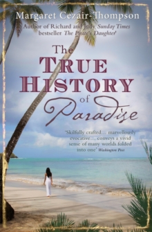 The True History of Paradise, Paperback Book The True History of Paradise, Paperback Book