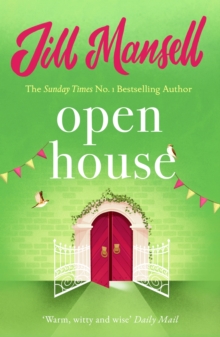 Open House : The irresistible feelgood romance from the bestselling author Jill Mansell