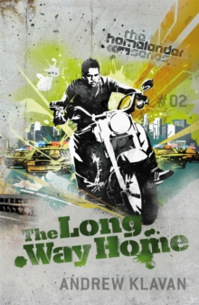 The Long Way Home: The Homelander Series, Paperback / softback Book The Long Way Home: The Homelander Series, Paperback / softback Book