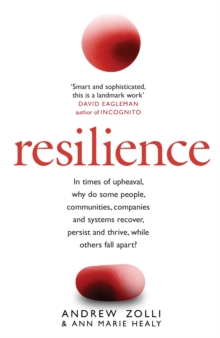 Resilience : Why Things Bounce Back