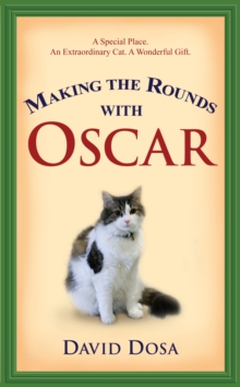 Making the Rounds with Oscar