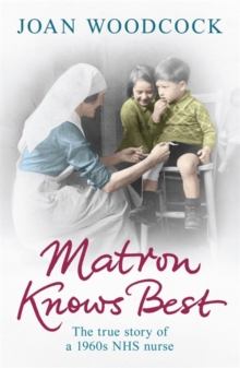 Matron Knows Best, Paperback Book Matron Knows Best, Paperback Book