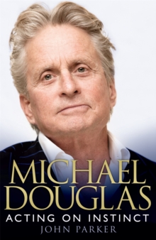 Michael Douglas: Acting on Instinct, Paperback Book Michael Douglas: Acting on Instinct, Paperback Book