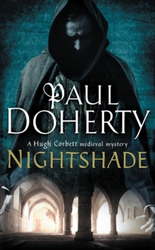 Nightshade (Hugh Corbett Mysteries, Book 16) : A thrilling medieval mystery of murder and stolen treasure