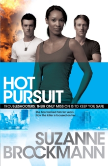 Hot Pursuit: Troubleshooters 15, Paperback / softback Book Hot Pursuit: Troubleshooters 15, Paperback / softback Book