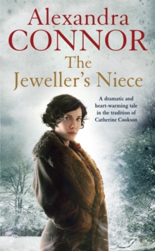 The Jeweller's Niece : An engrossing saga of family, love and intrigue