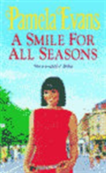 A Smile for All Seasons : A saga of friendship, fashion and secrets