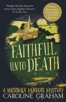 Faithful unto Death : A Midsomer Murders Mystery 5