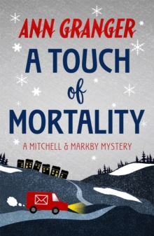 A Touch of Mortality (Mitchell & Markby 9) : A cosy English village whodunit of wit and warmth