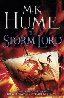 The Storm Lord (Twilight of the Celts Book II) : An adventure thriller of the fight for freedom, Paperback / softback Book The Storm Lord (Twilight of the Celts Book II) : An adventure thriller of the fight for freedom, Paperback / softback Book